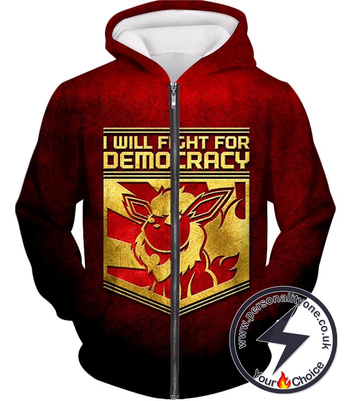 Pokemon Cool Pokemon Flareon Promo Quote I Will Fight for Democracy Zip Up Hoodie